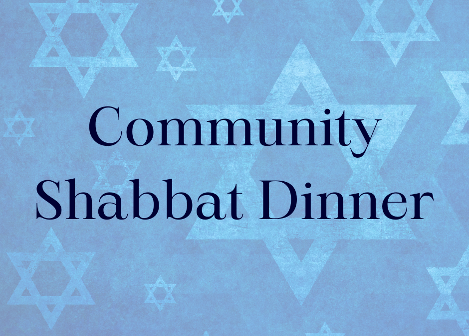 Community Shabbat Dinner – September 2024