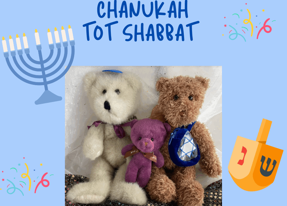 Chanukah Tot Shabbat & Dinner Celebration