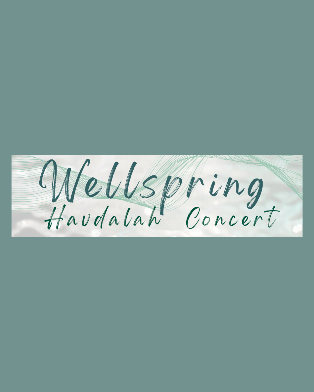 The featured image for Wellspring Havdalah  Concert