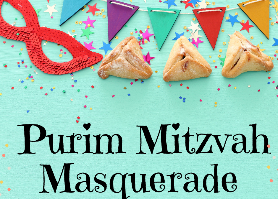 Purim Mitzvah Masquerade