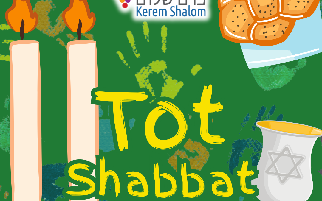 Tot Shabbat & Dinner